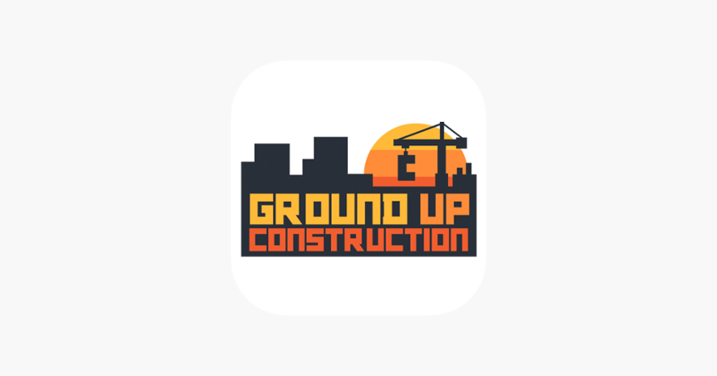 Ground Up Construction Image