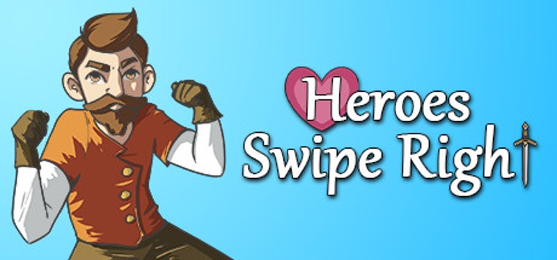 Heroes Swipe Right Image