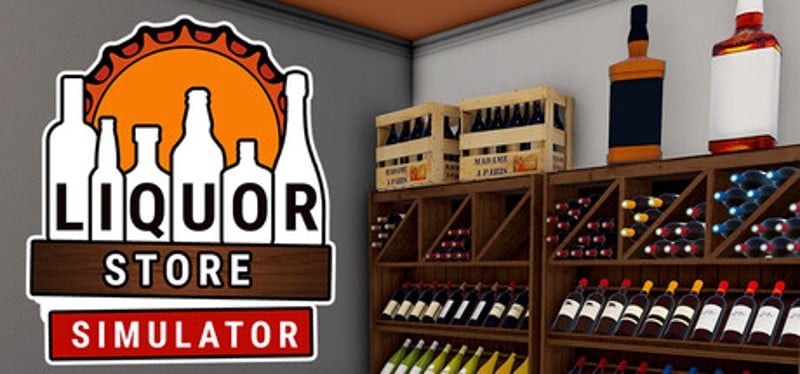 Liquor Store Simulator Image