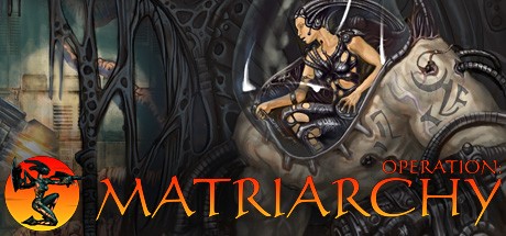 Games like Operation: Matriarchy