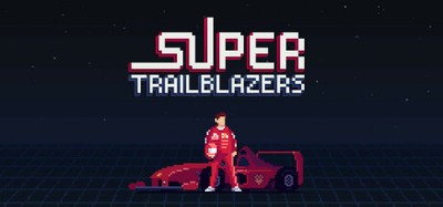 Super Trailblazers Image