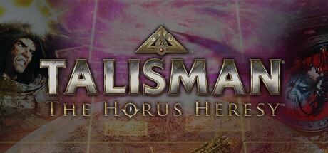 Games like Talisman: The Horus Heresy
