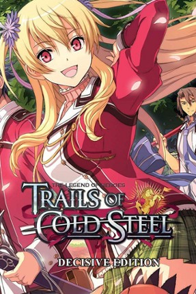 The Legend of Heroes: Trials of Cold Steel - Decisive Edition Image