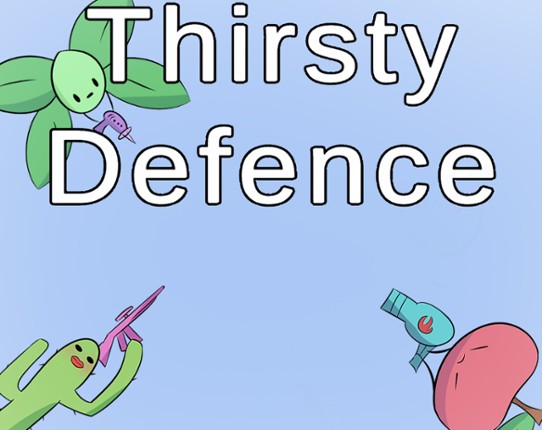 Thirsty Defence Image