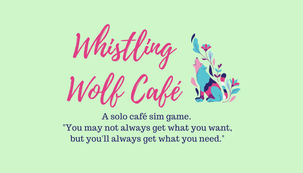 Games like Whistling Wolf Café