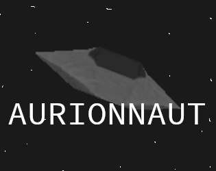 Games like AURIONNAUT