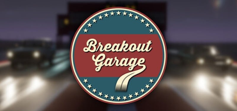 Breakout Garage Image