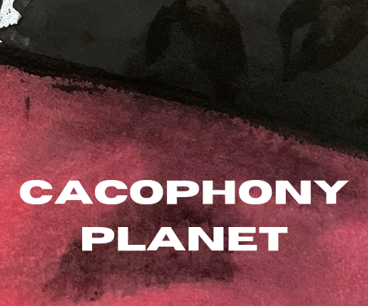 Cacophony Planet Game Cover