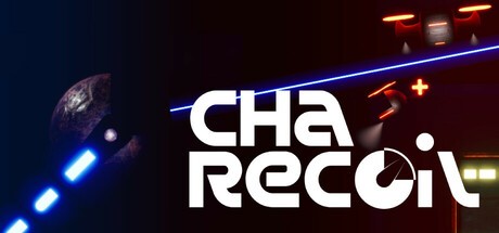 Games like Cha Recoil
