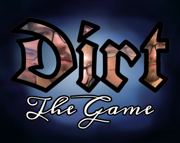 Games like Dirt The Game