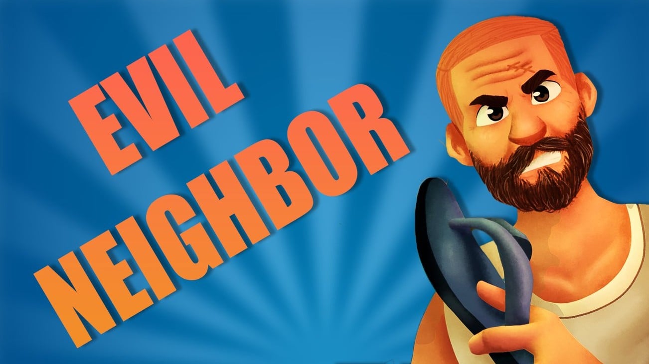 Games like Evil Neighbor