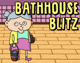 Bathhouse Blitz Image