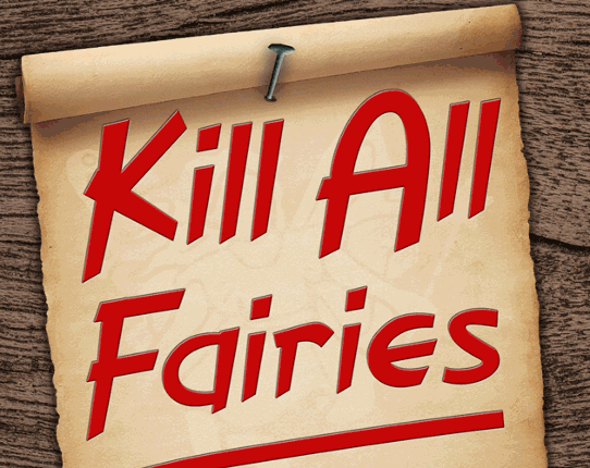 Kill All Fairies Game Cover