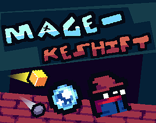 Games like MAGE-KESHIFT