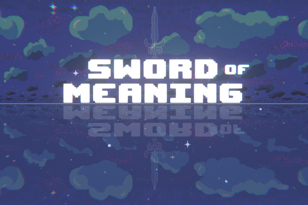 Games like Sword Of Meaning