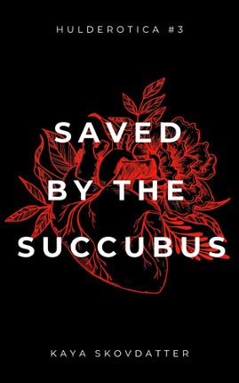 Hulderotica #3: Saved by the Succubus Image