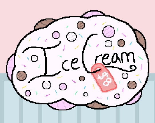 Ice Cream for Eight Dollars Image