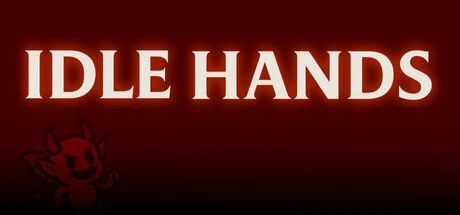 Games like Idle Hands