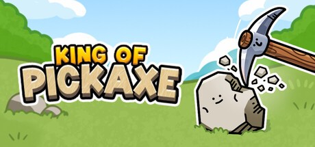 Games like King of Pickaxe