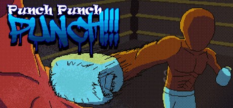 Games like Punch Punch PUNCH!!!