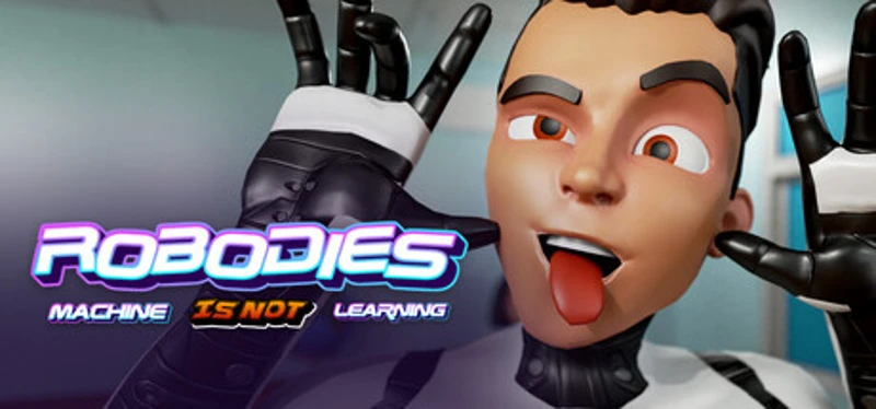 Robodies: Machine IS NOT Learning Image