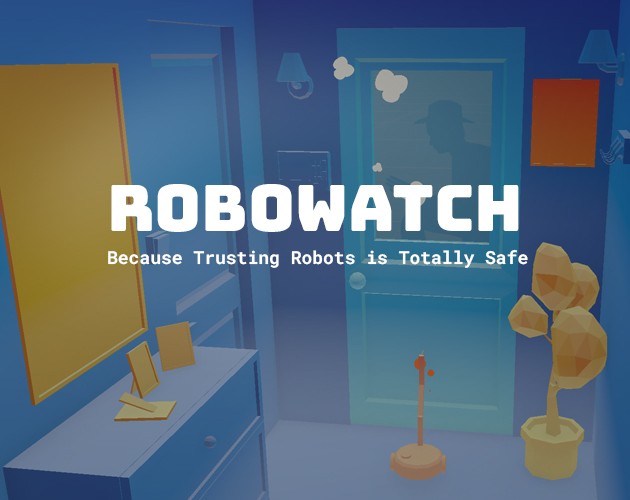 Games like ROBOWATCH
