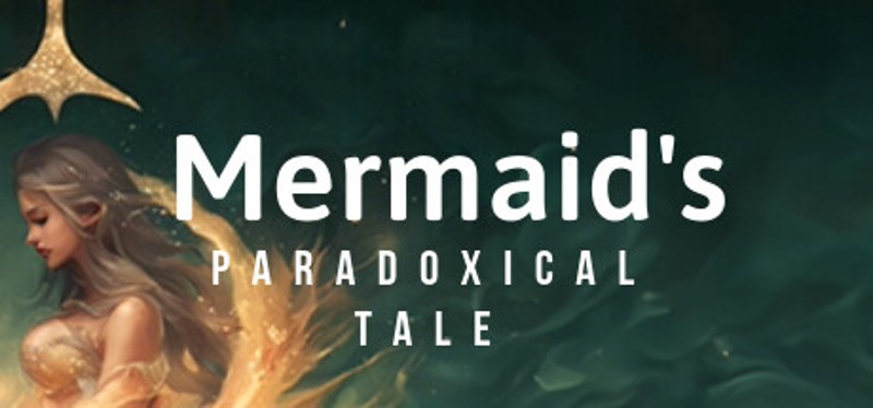 A Mermaid's Paradoxical Tale Image