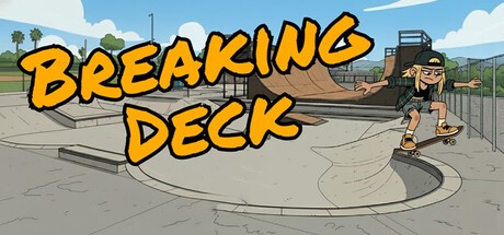 Games like Breaking Deck