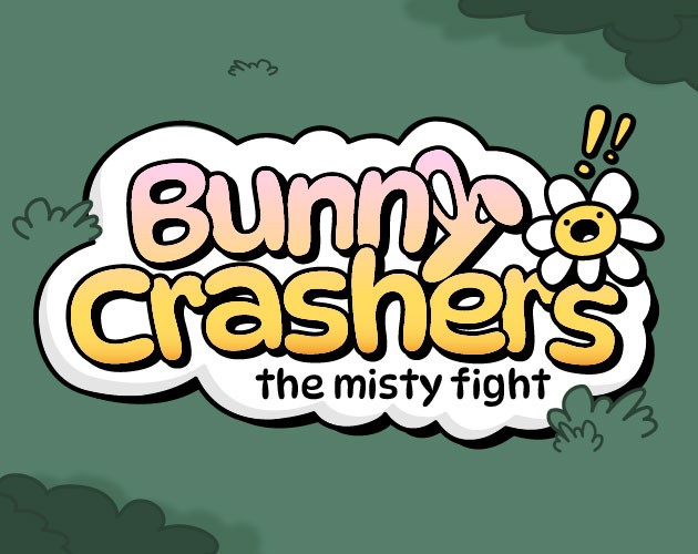 Games like Bunny Crashers: The Misty Fight