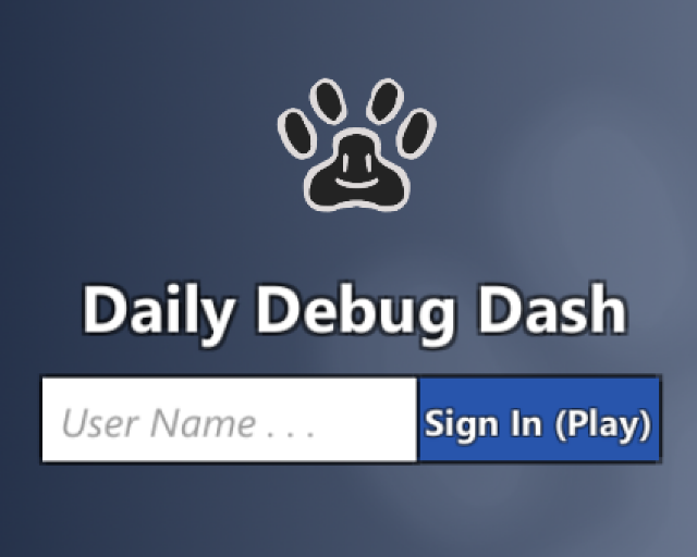 Games like Daily Debug Dash