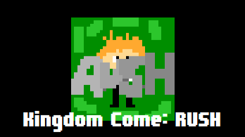 Games like Kingdom Come RUSH