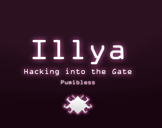 Illya: Hacking into the Gate Game Cover