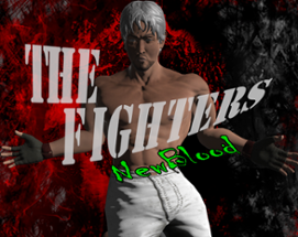 TheFighters:NewBlood (Full) Image