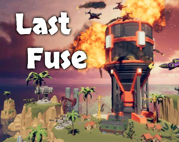 Games like Last Fuse