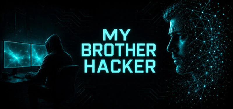 My Brother Hacker Image