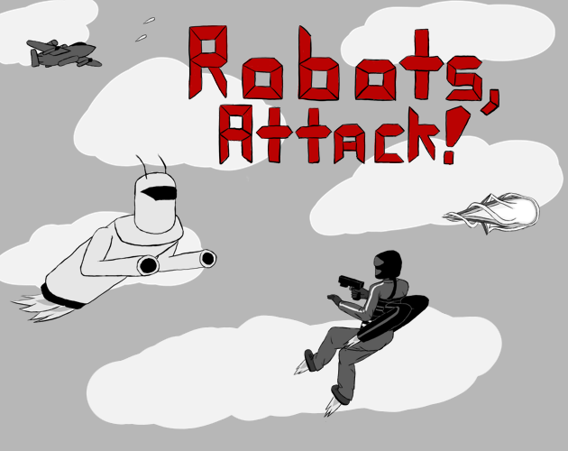 Games like Robots, Attack!
