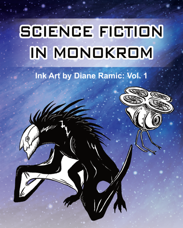 Games like Science Fiction in Monokrom: Ink Art by Diane Ramic: Vol. 1