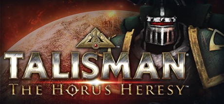 Games like Talisman: The Horus Heresy