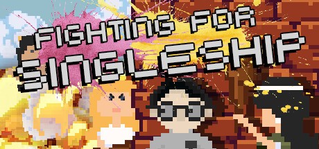 Games like Fighting for Singleship: I am Chased by a Bunch of Women But I Just Want to Play Video Games