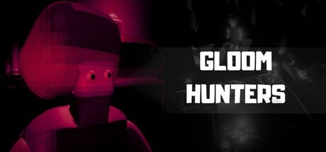 Games like Gloom Hunters