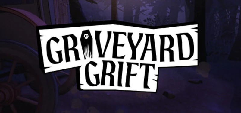 Graveyard Grift Image