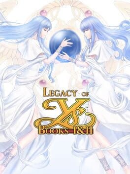 Games like Legacy of Ys: Books I & II