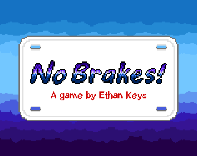 Games like No Brakes!