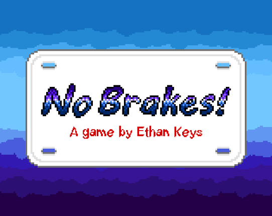 No Brakes! Game Cover