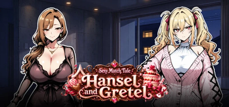 Sexy Match Tale : Hansel and Gretel Image