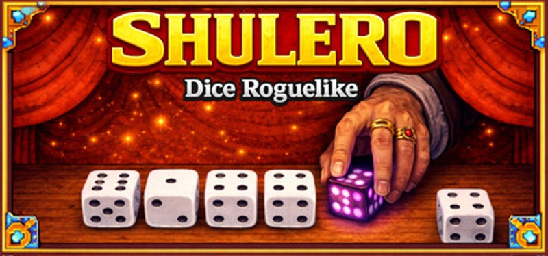 SHULERO – Dice Roguelike Image
