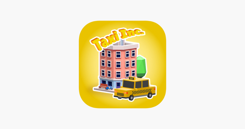 Taxi Inc. - Idle City Builder Game Cover