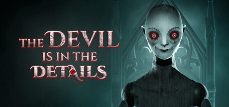 Games like The Devil is in the Details