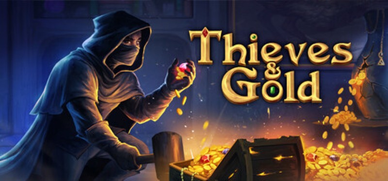 Thieves and Gold Image