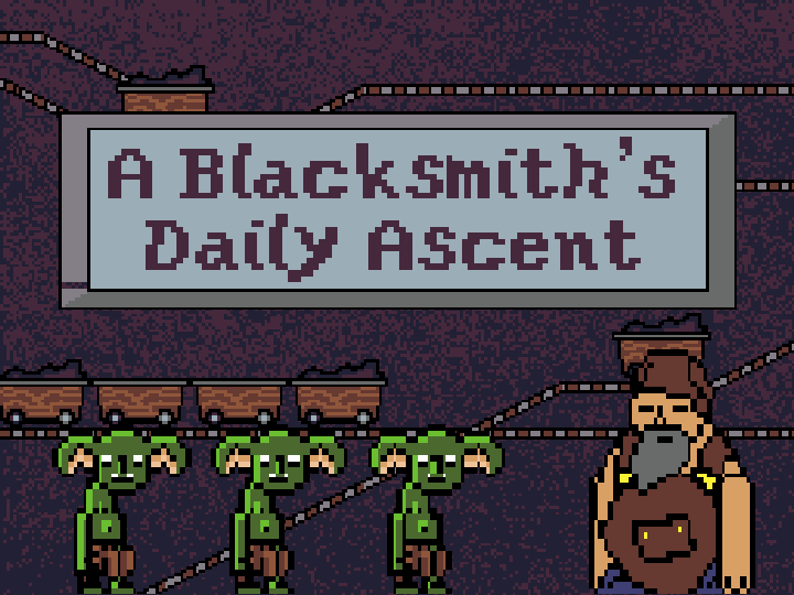Games like A Blacksmith's Daily Ascent